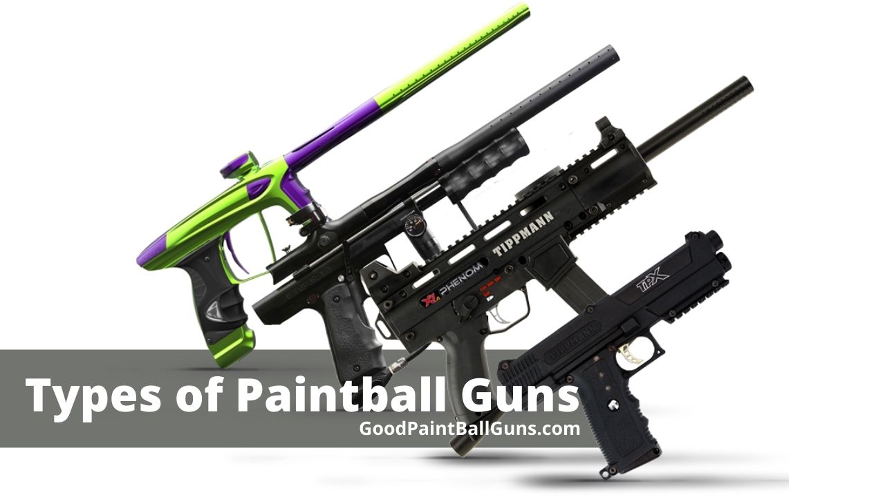 Types of Paintball Guns - goodpaintballguns