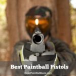 Top 10 Best Paintball Pistols in 2022