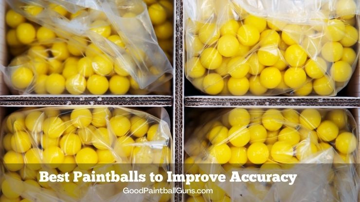 Best Paintballs to Improve Accuracy